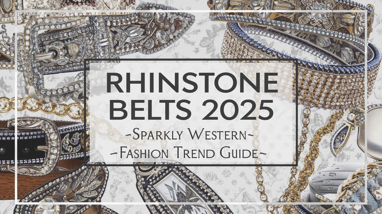 Rhinestone Belts 2025: Sparkly Western Fashion Trend Guide